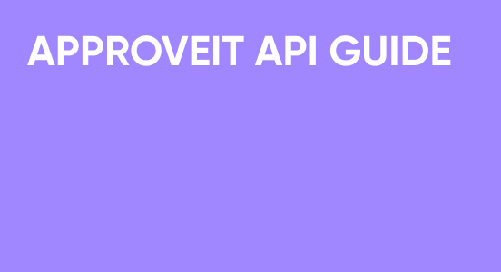Approveit API Guide