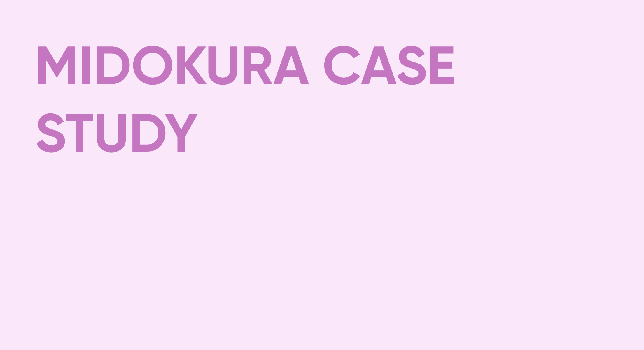 Midokura Case Study