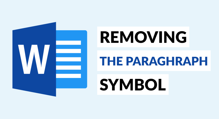 Removing the Paragraph Symbol in Microsoft Word: Here’s How